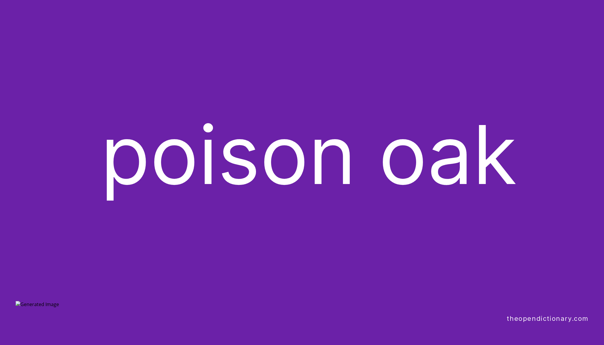 poison-oak-meaning-of-poison-oak-definition-of-poison-oak-example